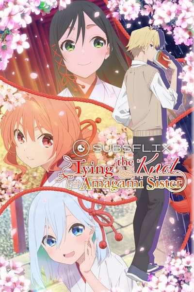 Download Tying the Knot with an Amagami Sister (Season 1) Multi Audio {Hindi-English-Japanese} Anime Series 480p | 720p | 1080p Web-DL ESub [S01E09 Added]